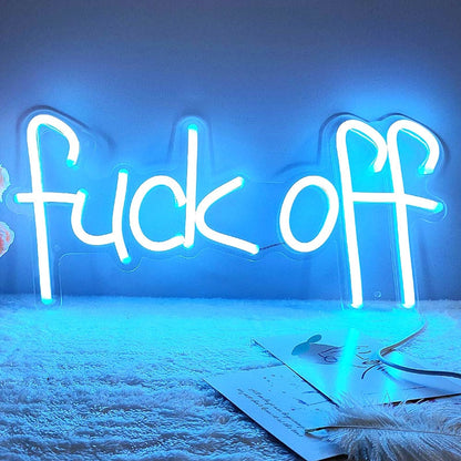 Fuck Off neon